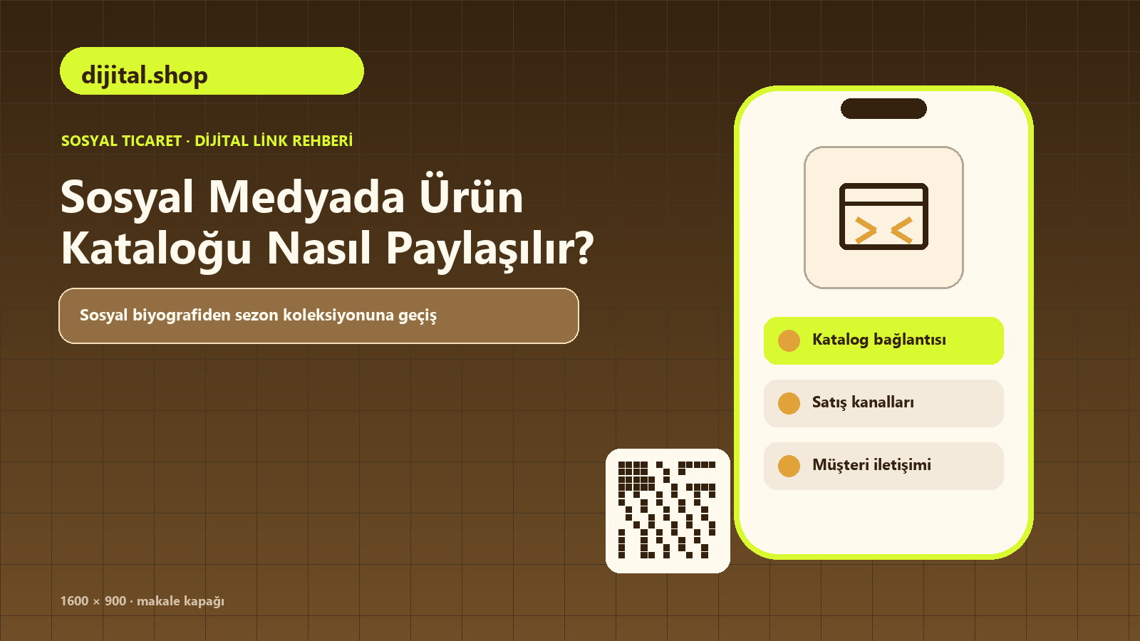 Sosyal Medyada Ürün Kataloğu Nasıl Paylaşılır konulu dijital.shop rehber kapağı